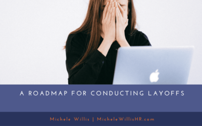 A Roadmap for Conducting Layoffs